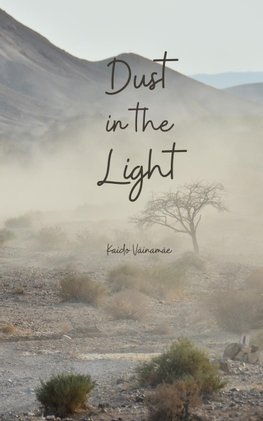 Dust in the Light