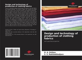 Design and technology of production of clothing fabrics