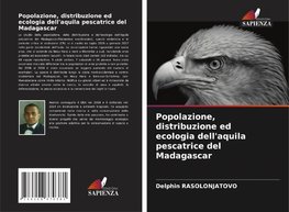 Popolazione, distribuzione ed ecologia dell'aquila pescatrice del Madagascar