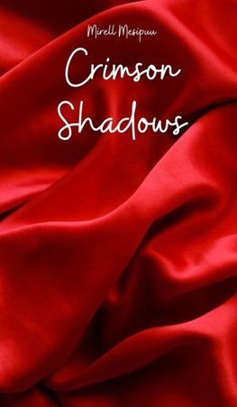 Crimson Shadows