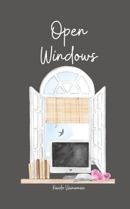 Open Windows