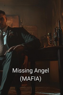 Missing Angel  (MAFIA)