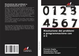 Risoluzione dei problemi e programmazione con il C