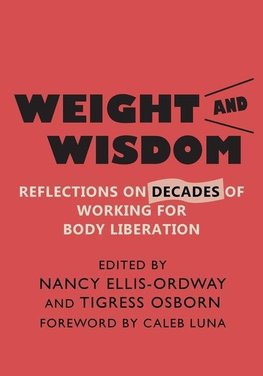 Weight and Wisdom