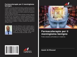 Farmacoterapie per il meningioma benigno