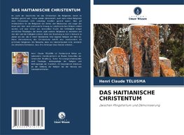 DAS HAITIANISCHE CHRISTENTUM