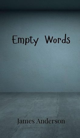 Empty Words