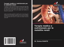 Terapia medica e nutrizionale per le malattie renali