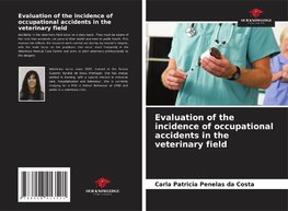 Evaluation of the incidence of occupational accidents in the veterinary field