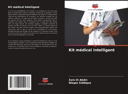 Kit médical intelligent