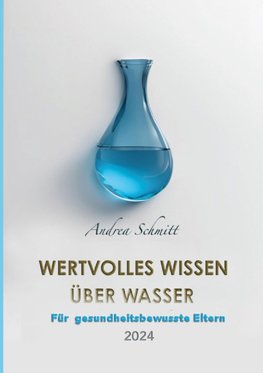 Wertvolles Wissen über Wasser