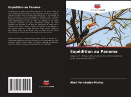 Expédition au Panama