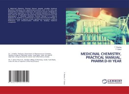 MEDICINAL CHEMISTRY, PRACTICAL MANUAL, PHARM.D-III YEAR