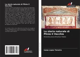 La storia naturale di Plinio il Vecchio