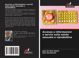 Accesso a informazioni e servizi sulla salute sessuale e riproduttiva