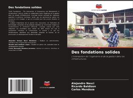 Des fondations solides