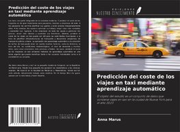 Predicción del coste de los viajes en taxi mediante aprendizaje automático