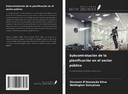 Subcontratación de la planificación en el sector público