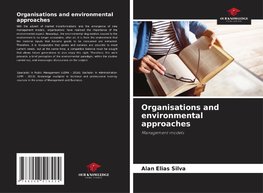 Organisations and environmental approaches