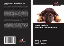 Impatto della demodecosi nei canini