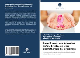 Auswirkungen von Adipositas auf die Ergebnisse einer Chemotherapie bei Brustkrebs