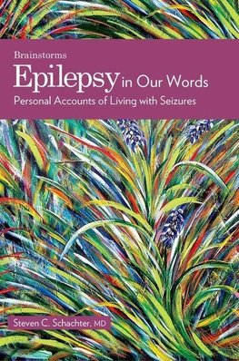 Schachter, S: Epilepsy in Our Words