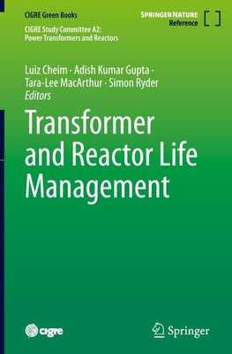 Transformer and Reactor Life Management