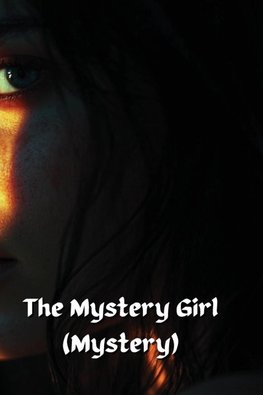 The Mystery Girl (Mystery)