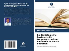 Epidemiologische Faktoren, die Ösophagusvarizen-Patienten im Sudan betreffen