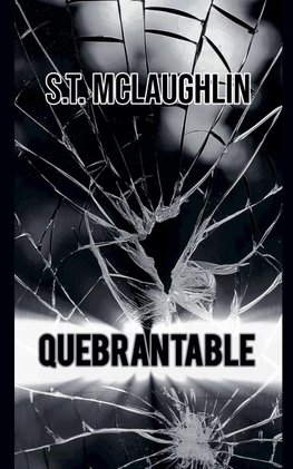 Quebrantable