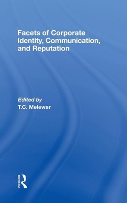 Melewar, T: Facets of Corporate Identity, Communication and