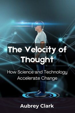 The Velocity of Thought