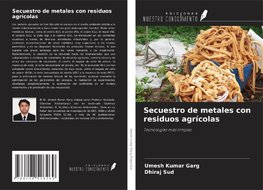 Secuestro de metales con residuos agrícolas