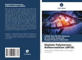 Digitale Polymerase-Kettenreaktion (dPCR)