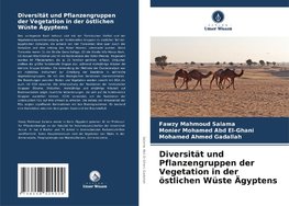 Diversität und Pflanzengruppen der Vegetation in der östlichen Wüste Ägyptens