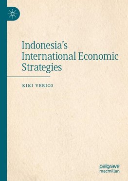 Indonesia's International Economic Strategies