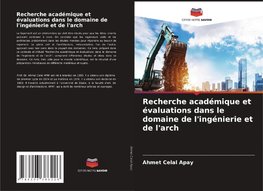 Recherche académique et évaluations dans le domaine de l'ingénierie et de l'arch