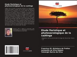 Etude floristique et phytosociologique de la caatinga