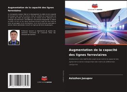 Augmentation de la capacité des lignes ferroviaires