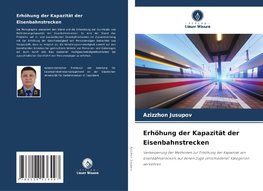 Erhöhung der Kapazität der Eisenbahnstrecken