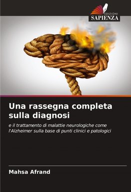 Una rassegna completa sulla diagnosi