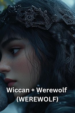 Wiccan + Werewolf (WEREWOLF)