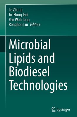 Microbial Lipids and Biodiesel Technologies