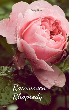 Rainwoven Rhapsody