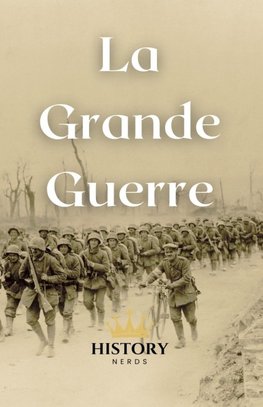 La Grande Guerre