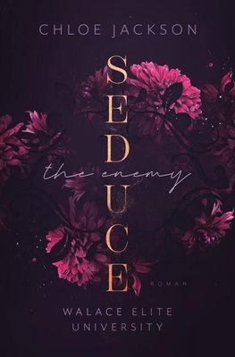 Seduce the Enemy