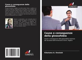 Cause e conseguenze della glossofobia