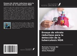 Ensayo de nitrato reductasa para la detección de la tuberculosis MDR