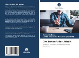 Die Zukunft der Arbeit