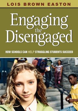 Easton, L: Engaging the Disengaged